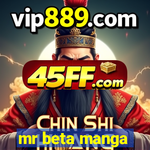 mr beta manga
